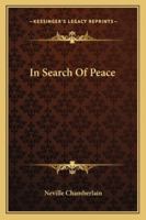 In Search of Peace (Essay Index Reprint Series) 1162803150 Book Cover