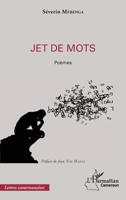 Jet de mots (Harmattan Cameroun) (French Edition) 2343166315 Book Cover
