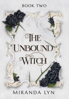 The Unbound Witch 1736833960 Book Cover