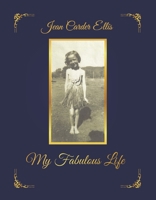 My Fabulous Life 1667874225 Book Cover