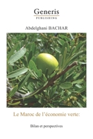 Le Maroc de l’économie verte : Bilan et perspectives 9975153046 Book Cover