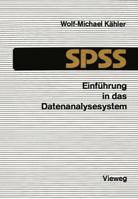 Einfuhrung in Das Datenanalysesystem SPSS 3528033525 Book Cover