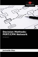 Decision Methods: PERT/CPM Network 6204077848 Book Cover