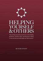 Helping Yourself & Others 0952439212 Book Cover