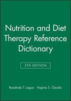 Nutrition And Diet Therapy Reference Dictionary - Fourth Edition 0412070618 Book Cover