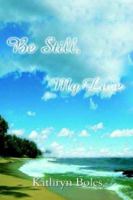 Be Still, My Love 1410704866 Book Cover