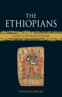 The Ethiopians: Lost Civilizations 1836391021 Book Cover