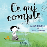 Ce qui compte (French Edition) 2925077056 Book Cover