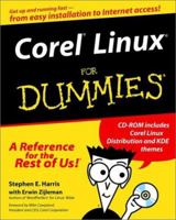 Corel Linux for Dummies (with CD-ROM) 0764506676 Book Cover