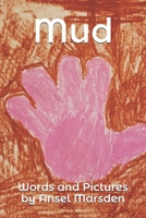 Mud B08W2NPZH1 Book Cover