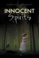 Innocent Spirits 146538426X Book Cover