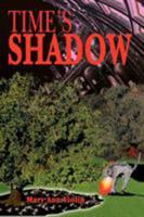 Time's Shadow 0595365485 Book Cover