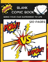 Blank Comic Book 1471726827 Book Cover