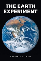 The Earth Experiment B0C7FHY8N7 Book Cover