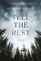 Tell the Rest 1636140793 Book Cover