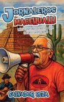 Jornaleros Macehualli: Raíces espirituales de nuestra lucha contra el sheriff Arpaio (Spanish Edition) B0FQ16SB1T Book Cover