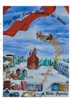 The Best Santa Claus in The World 1447856252 Book Cover