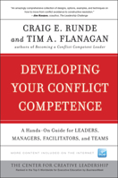 Developing Your Conflict Competence: A Hands-On Guide for Leaders, Managers, Facilitators, and Teams 047050546X Book Cover
