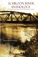 Schroon River Anthology 1365889351 Book Cover