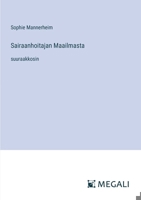 Sairaanhoitajan Maailmasta: suuraakkosin 3388048517 Book Cover
