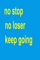 no stop no loser 1652214739 Book Cover