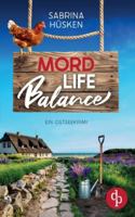Mord Life Balance Ein unterhaltsamer Krimi an der Ostsee 3960877587 Book Cover