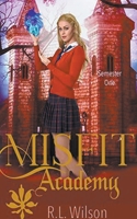 Misfit Academy: Semester One B0BYTQNQP5 Book Cover