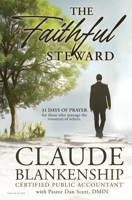 The Faithful Steward B0FB6NPZNM Book Cover