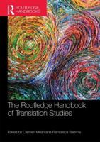 The Routledge Handbook of Translation Studies 113821146X Book Cover