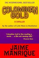 Colombian Gold 0380691043 Book Cover