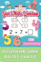 KS1 Year 1 Maths Workbook: Calculation Home Learning Book for 5-6 Year Olds B08S49XK5K Book Cover