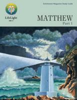 Matthew, Part 1 - Study Guide 0570078164 Book Cover