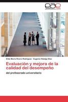 Evaluacion y Mejora de La Calidad del Desempeno 3846564508 Book Cover