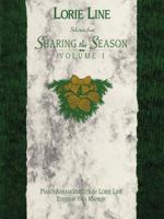 Lorie Line - Sharing the Season - Volume 1 096380006X Book Cover