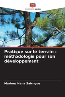 Pratique sur le terrain: méthodologie pour son développement 6207289811 Book Cover