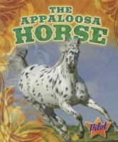The Appaloosa Horse 1600146554 Book Cover