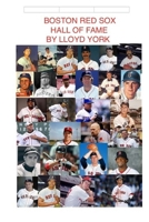 Boston Red Sox, Hall of Fame 1544860609 Book Cover