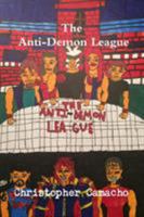The Anti-Demon League 1365429709 Book Cover