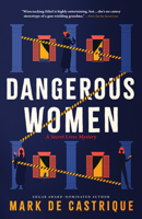 Dangerous Women 1728258332 Book Cover
