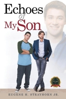 Echoes of My Son B0H4D9L254 Book Cover