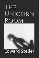 The Unicorn Room B09GZ7VFCG Book Cover