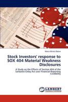 Stock Investors' response to SOX 404 Material Weakness Disclosures 3848425610 Book Cover
