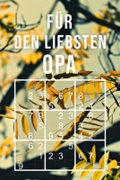 SUDOKU - Für den liebsten Opa: 330 knifflige Rätsel | mittel - schwer - experte | Mit Lösungen und Anleitung | Tolle Geschenkidee für den Großvater 1793839735 Book Cover