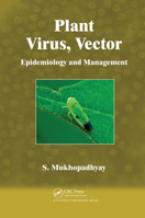 Plant Virus, Vector: Epidemiology and Management 1578086744 Book Cover