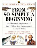 From So Simple a Beginning: The Book of Evolution 002627115X Book Cover