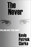 The Never 0595158196 Book Cover