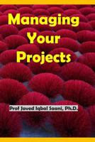 Managing Your Projects 1983977896 Book Cover