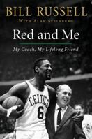 Red and Me: My Coach, My Lifelong Friend 0061792063 Book Cover