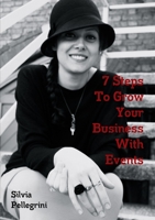 7 Steps To Grow Your Business With Events 129109167X Book Cover