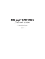 The Last Sacrifice: The Tragedy of Judas B0HF67KJH2 Book Cover